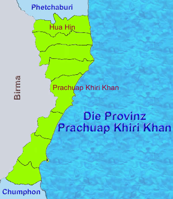 Prachuap Khiri Khan Provinz in Thailand