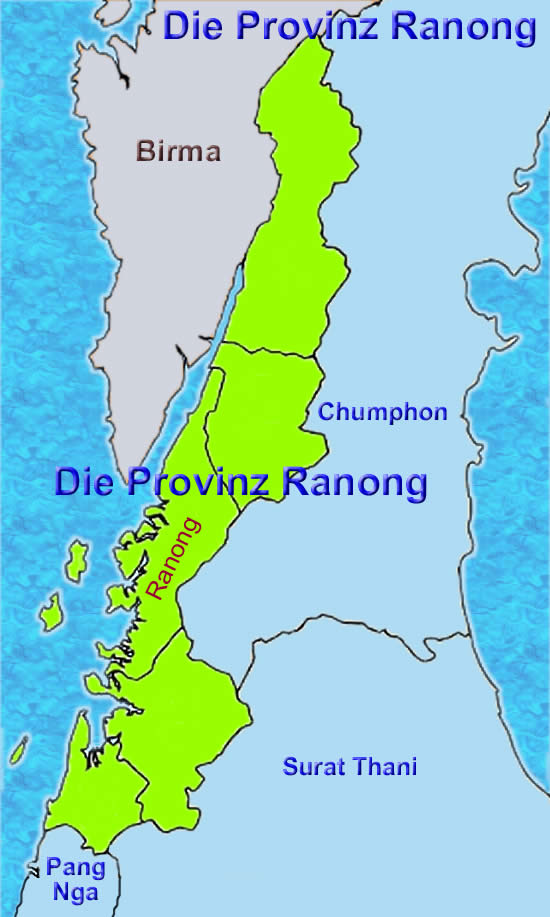 Ranong Provinz in Thailand Karte